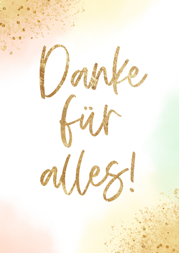 Dankeskarten - Karte 'Danke für alles' Konfetti & Aquarell