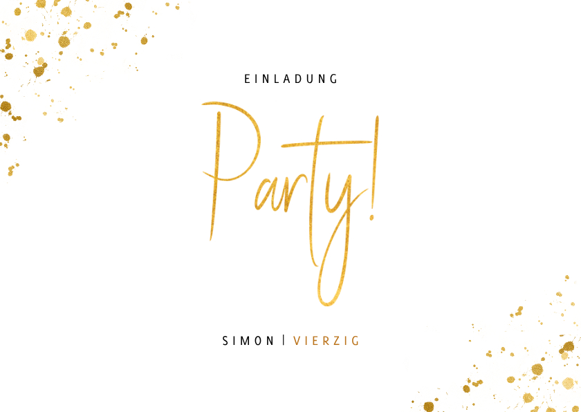 Einladungskarten - Einladung zum Geburtstag Party im Goldlook