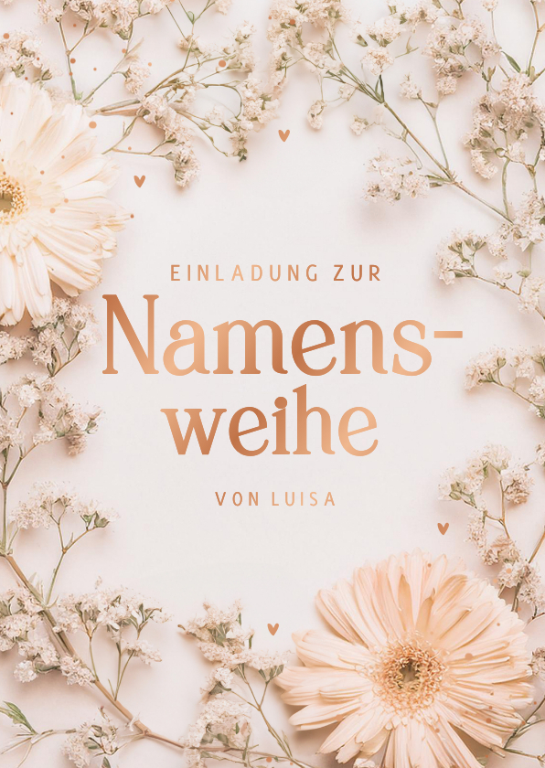 Einladungskarten - Einladungskarte Namensweihe Trockenblumen