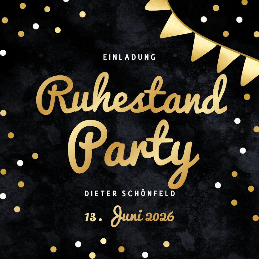 Einladungskarten - Einladungskarte Ruhestand Party Gold Wimpelkette