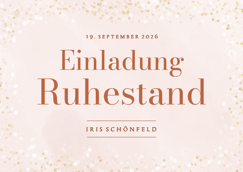 Einladungskarte Ruhestand rosa Glitzer Abschied Kollegin - Einladungskarten Einladungskarten - Einladungskarte Ruhestand rosa Glitzer Abschied Kollegin