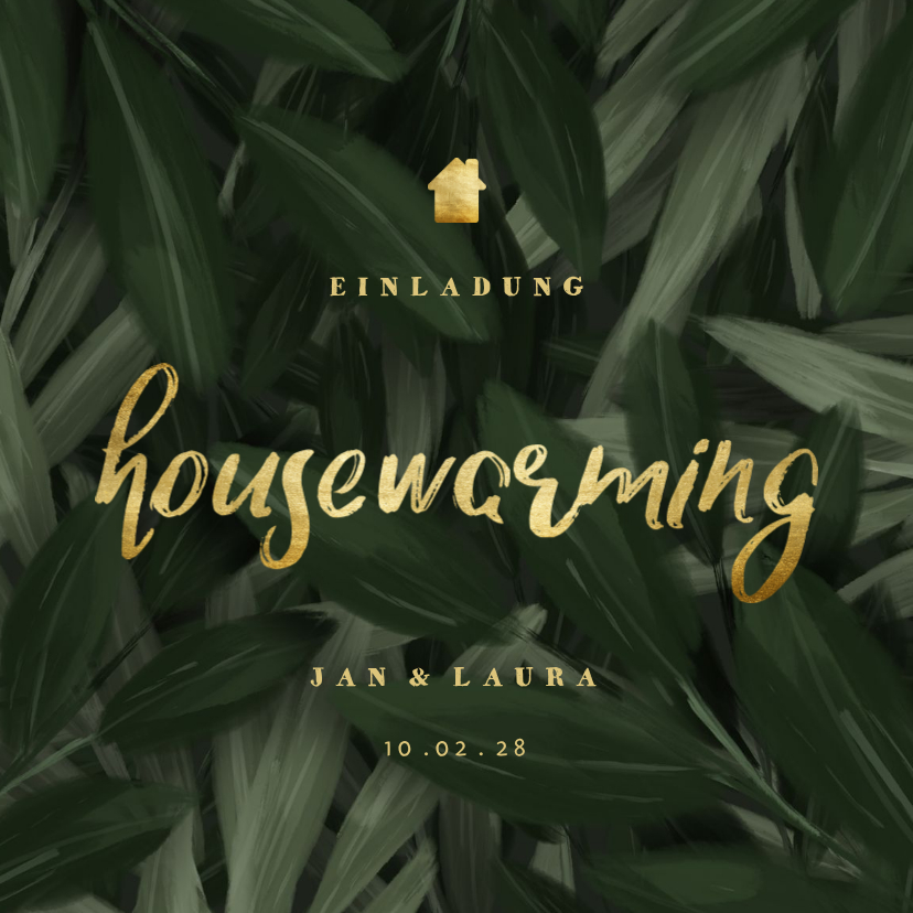Einladungskarten - Housewarming Einladung botanisch mit goldener Schrift