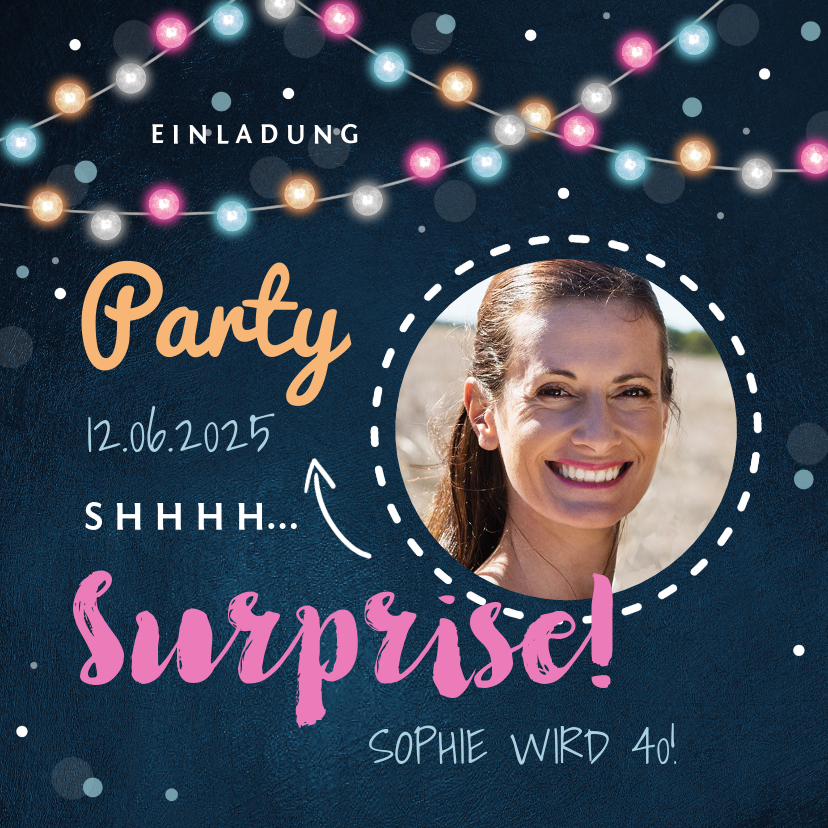 Einladungskarten - Partyeinladung Surpriseparty mit Foto