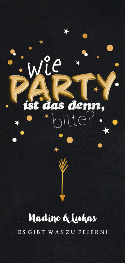 Partyeinladung Wie Party ist das denn bitte - Einladungskarten Einladungskarten - Partyeinladung Wie Party ist das denn bitte