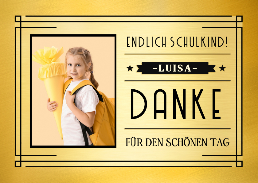 Einschulungskarten - Dankeskarte zur Einschulung Goldlook mit Foto