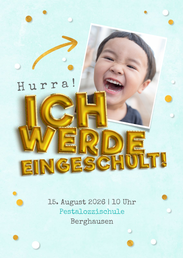 Einschulungskarten - Fotoeinladung türkis Einschulung Folienballons