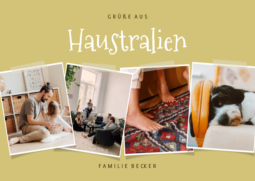 Heitere Fotocollagekarte Urlaub 'Haustralien' - Fotokarten Fotokarten - Heitere Fotocollagekarte Urlaub 'Haustralien'