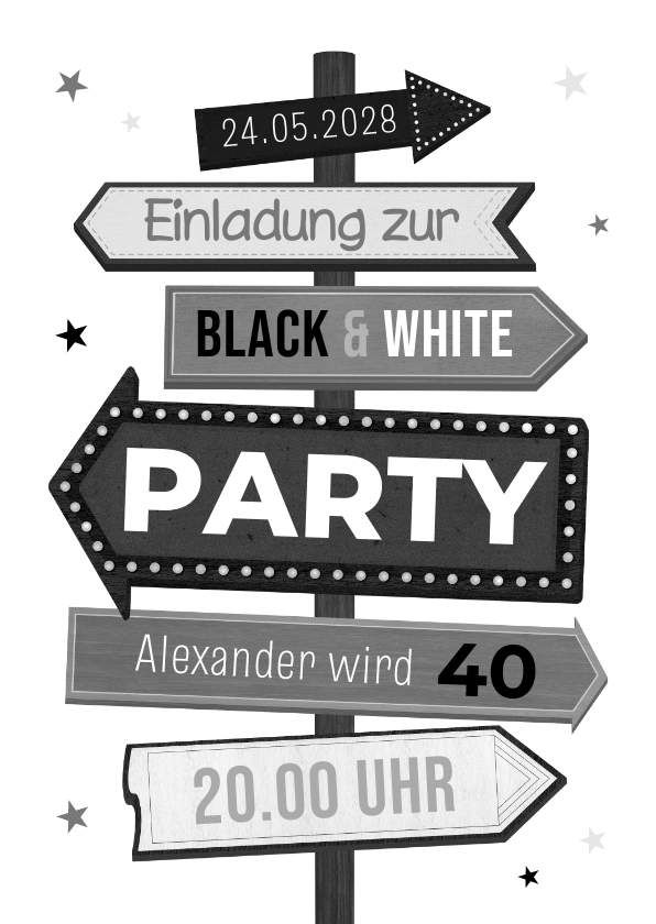 Geburtstagseinladungen - Einladung Black & White-Geburtstagsparty Wegweiser