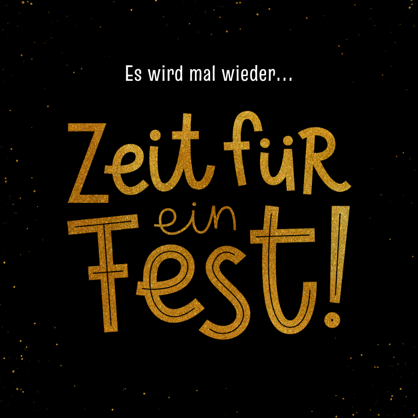 Geburtstagseinladungen - Einladung Geburtstag Lettering 'Zeit für ein Fest'