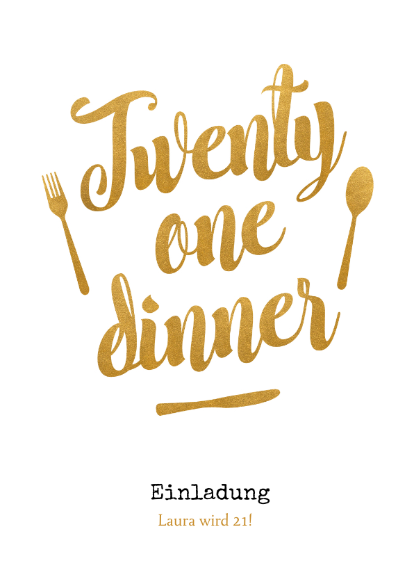 Geburtstagseinladungen - Einladung Twentyone Dinner