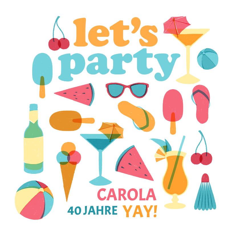 Geburtstagseinladungen - Einladung zum Sommer-Geburtstag "Let's Party"