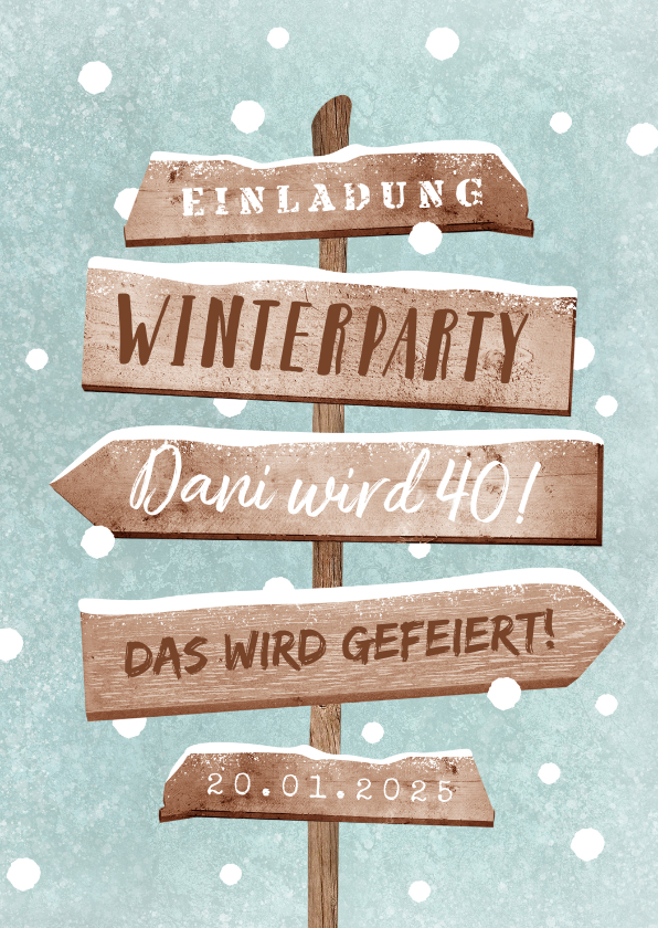 Geburtstagseinladungen - Einladung zur Winterparty Wegweiser