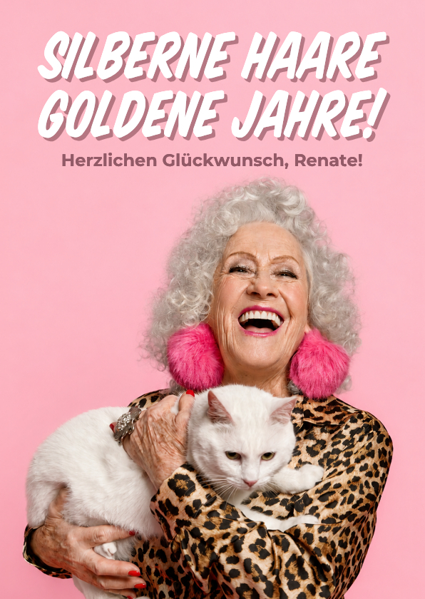 Geburtstagskarte Frau 'Silberne Haare, goldene Jahre' - Geburtstagskarten Geburtstagskarten - Geburtstagskarte Frau 'Silberne Haare, goldene Jahre'