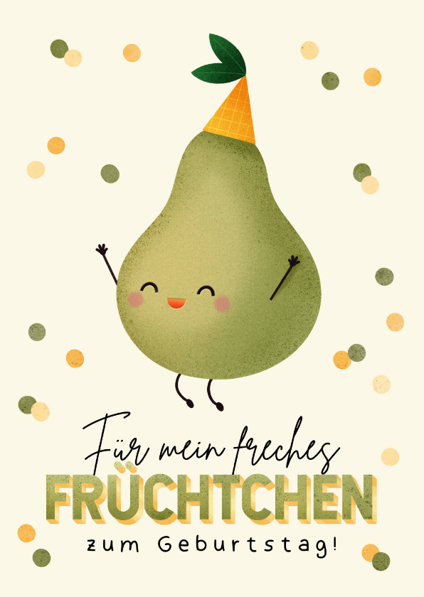 Geburtstagskarten - Geburtstagskarte 'Freches Früchtchen'