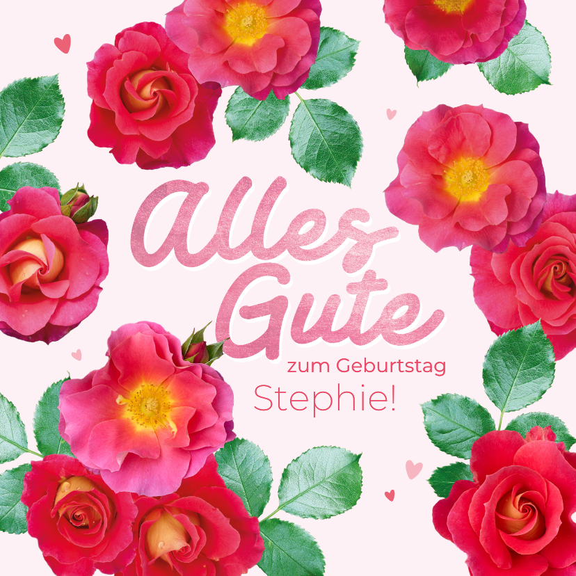 Geburtstagskarten - Geburtstagskarte Rosenblüten 'Alles Gute'