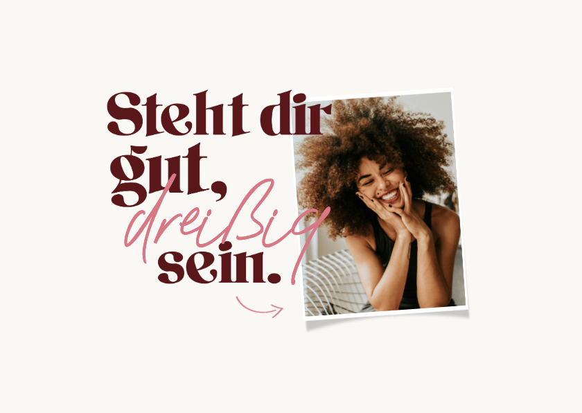 Geburtstagskarten - Geburtstagskarte 'Steht dir gut' Foto Frau