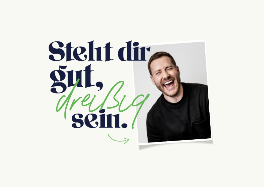 Geburtstagskarten - Geburtstagskarte 'Steht dir gut' Foto Mann