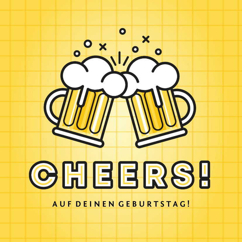 Geburtstagskarten - Glückwunsch-Geburtstagskarte Cheers mit Bier