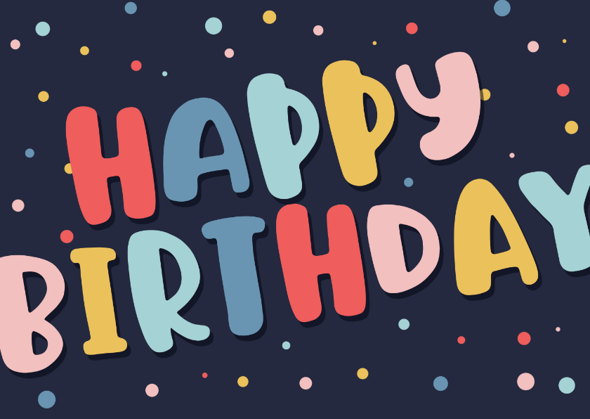 Geburtstagskarten - Glückwunsch-Geburtstagskarte 'Happy Birthday' bunt