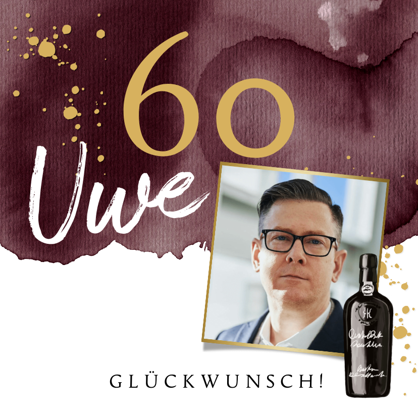 Geburtstagskarten - Glückwunschkarte 60. Geburtstag mit Portwein & Foto