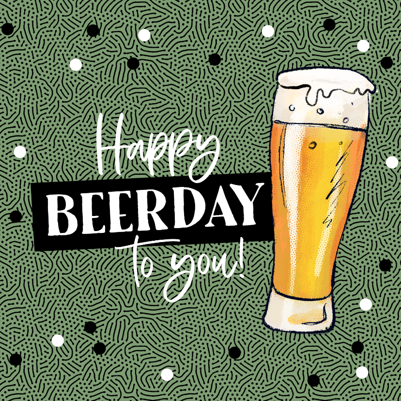 Geburtstagskarten - Glückwunschkarte mit Bier 'Happy Beerday'