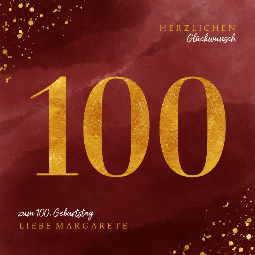 Geburtstagskarten - Glückwunschkarte zum 100. Geburtstag Goldzahl