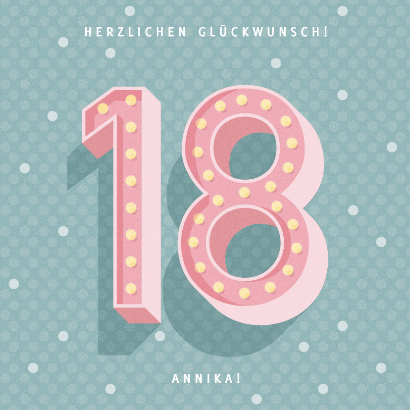 Geburtstagskarten - Glückwunschkarte zum 18. Geburtstag