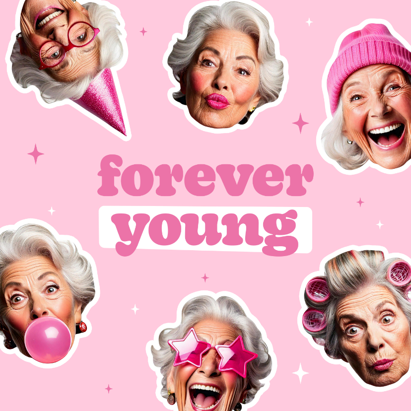 Geburtstagskarten - Lustige Geburtstagskarte 'Forever Young'