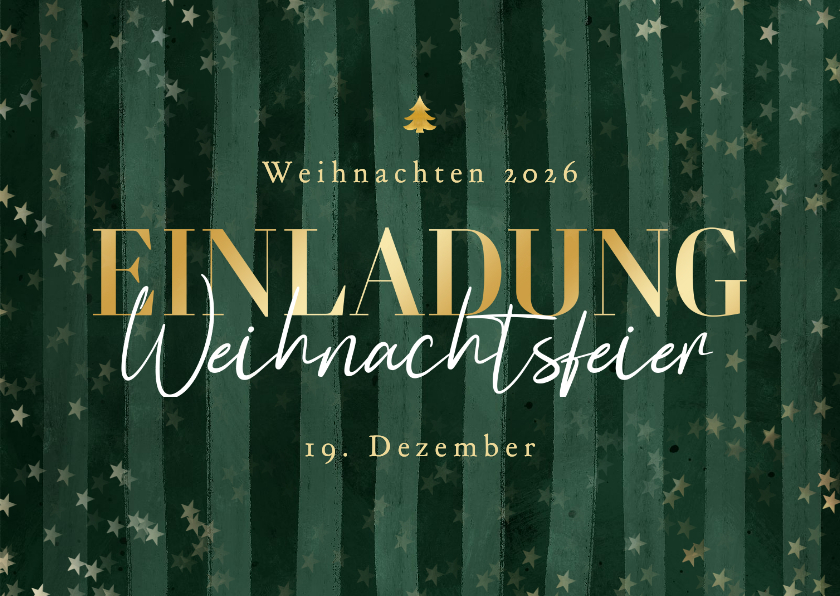 Einladung Weihnachtsfeier grün gestreift - Geschäftliche Weihnachtskarten Geschäftliche Weihnachtskarten - Einladung Weihnachtsfeier grün gestreift