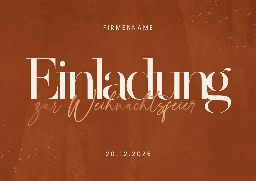Einladung zur Weihnachtsfeier Kupferakzente - Geschäftliche Weihnachtskarten Geschäftliche Weihnachtskarten - Einladung zur Weihnachtsfeier Kupferakzente