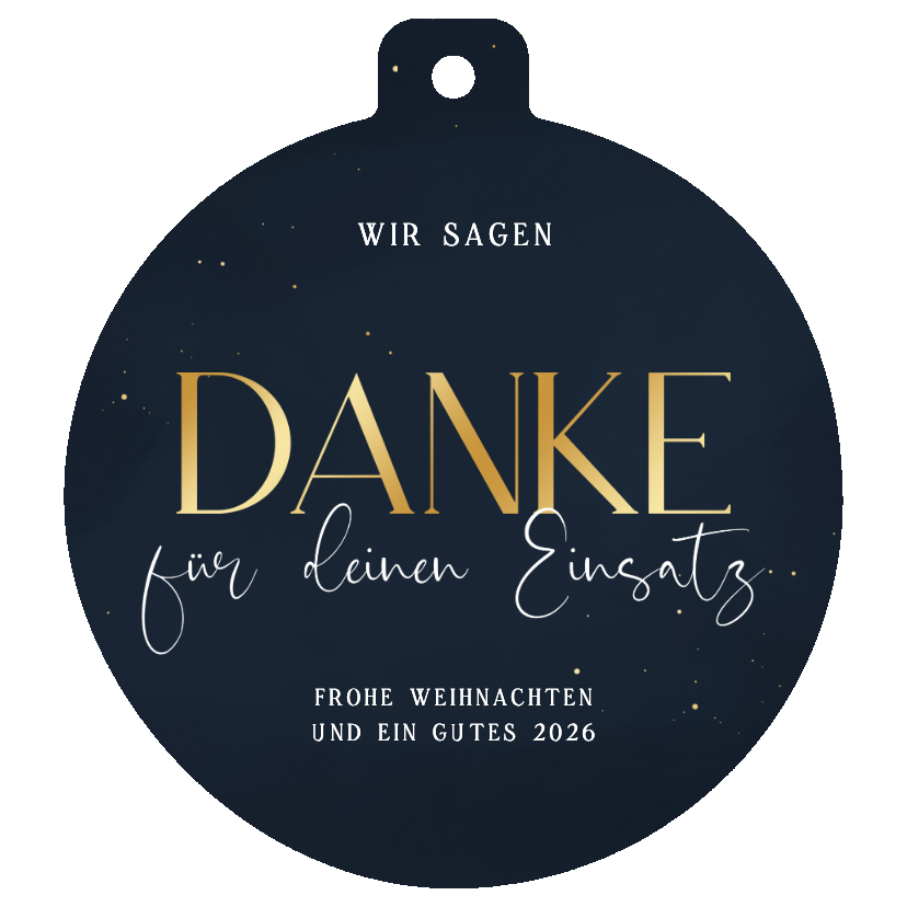 Firmenkarte 'Danke für deinen Einsatz' Mitarbeiter Kugelform - Geschäftliche Weihnachtskarten Geschäftliche Weihnachtskarten - Firmenkarte 'Danke für deinen Einsatz' Mitarbeiter Kugelform