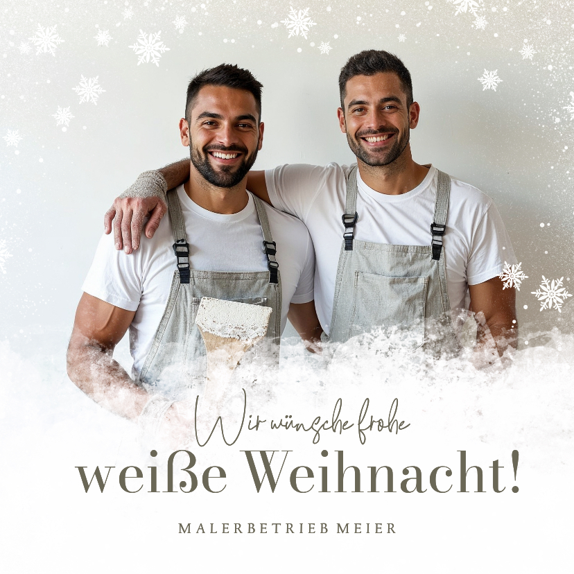 Fotokarte Weihnachtsgrüße Malerbetrieb weiße Weihnacht - Geschäftliche Weihnachtskarten Geschäftliche Weihnachtskarten - Fotokarte Weihnachtsgrüße Malerbetrieb weiße Weihnacht