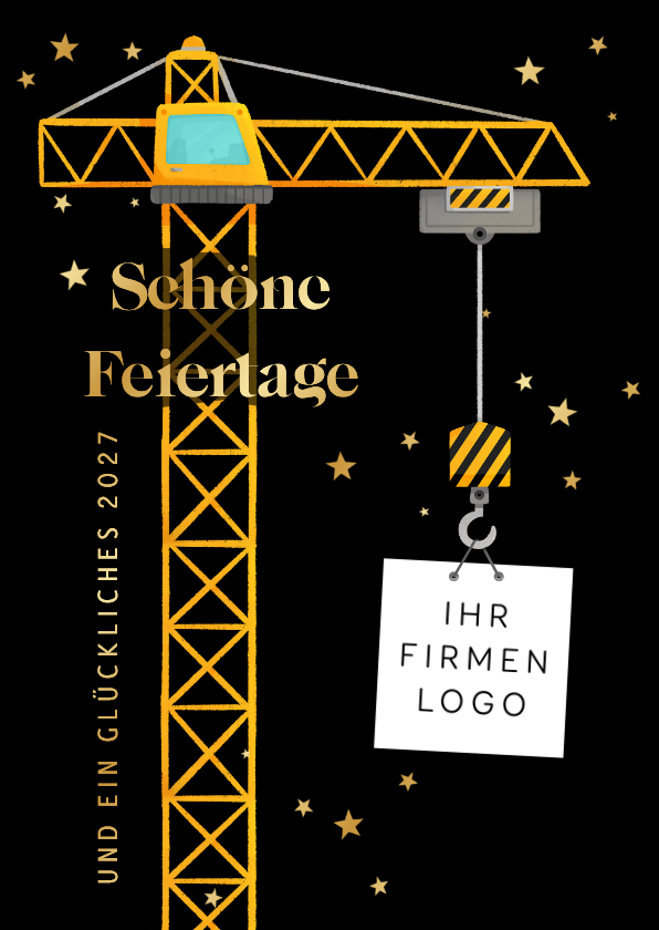 Originelle Firmen-Weihnachtskarte Baukran - Geschäftliche Weihnachtskarten Geschäftliche Weihnachtskarten - Originelle Firmen-Weihnachtskarte Baukran