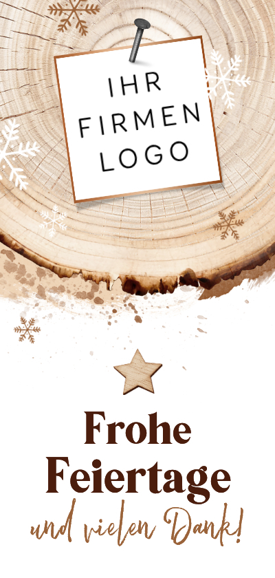Weihnachtsgrußkarte mit Firmenlogo Baumstamm - Geschäftliche Weihnachtskarten Geschäftliche Weihnachtskarten - Weihnachtsgrußkarte mit Firmenlogo Baumstamm
