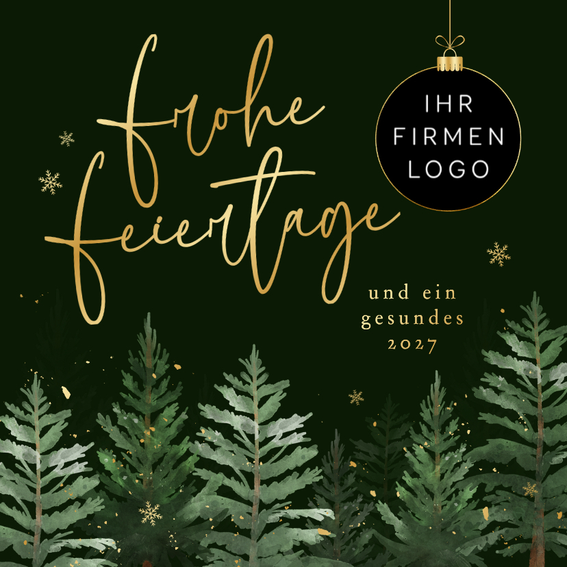 Weihnachtskarte mit Geschäftslogo Tannenwald - Geschäftliche Weihnachtskarten Geschäftliche Weihnachtskarten - Weihnachtskarte mit Geschäftslogo Tannenwald