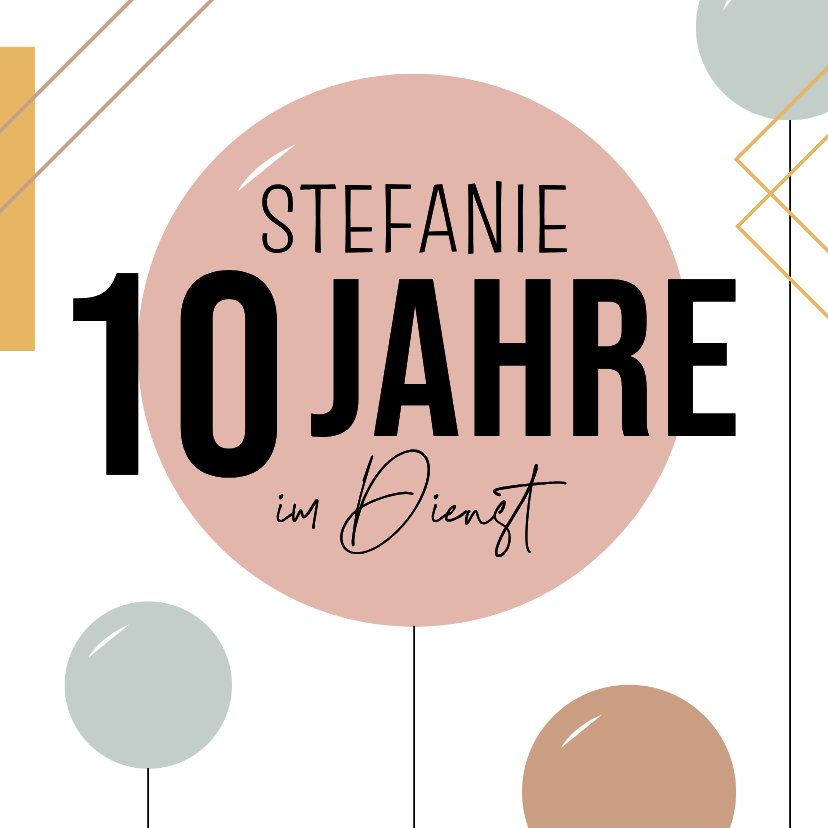 Glückwunschkarten - Glückwunschkarte 10 Jahre im Dienst grafisch