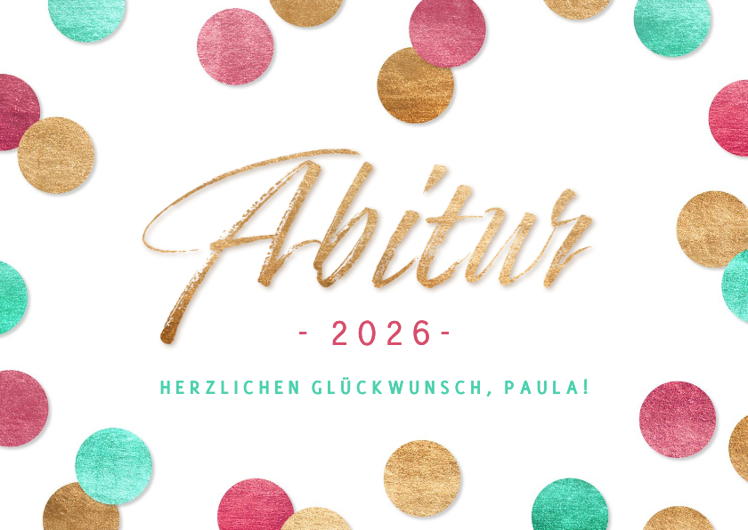 Glückwunschkarten - Glückwunschkarte Abitur 2026 Konfetti