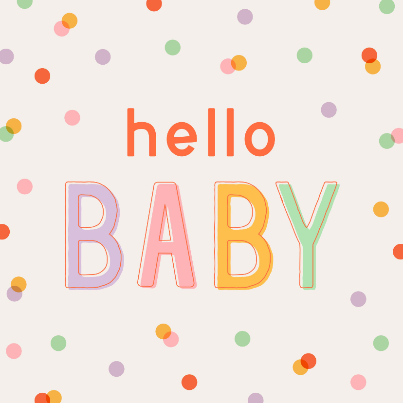 Glückwunschkarte 'Hello Baby' Konfetti Geburt - Glückwunschkarten Glückwunschkarten - Glückwunschkarte 'Hello Baby' Konfetti Geburt
