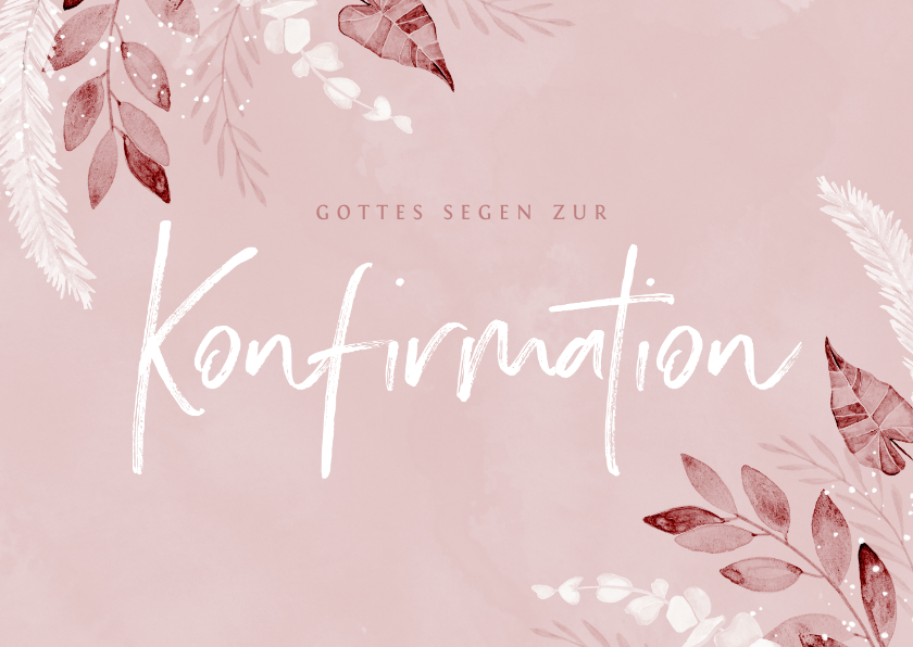 Glückwunschkarten - Glückwunschkarte Konfirmation rosa Blätter