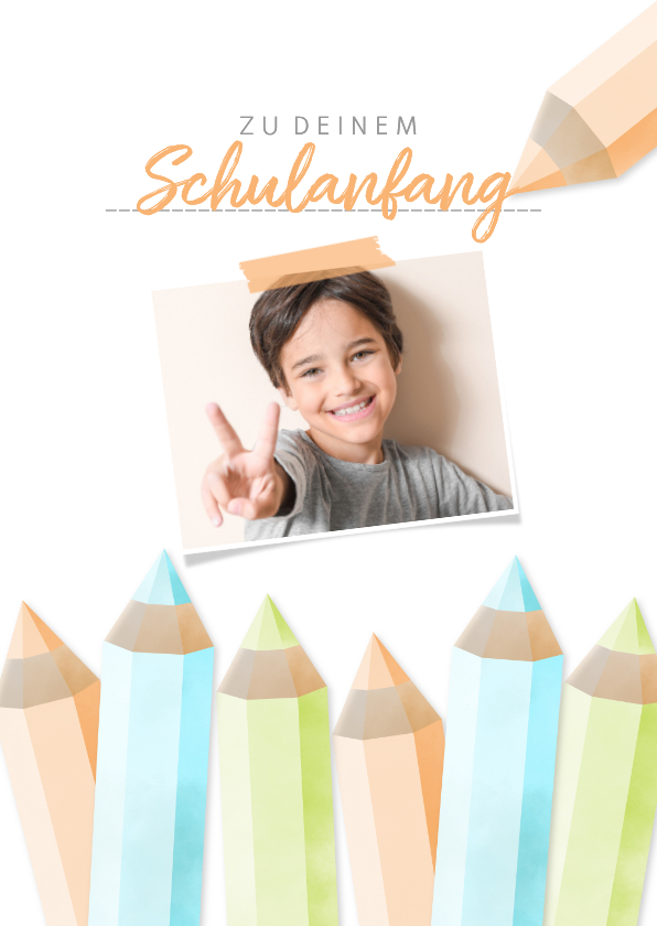 Glückwunschkarte orange Schulanfang Foto & Buntstifte - Glückwunschkarten Glückwunschkarten - Glückwunschkarte orange Schulanfang Foto & Buntstifte