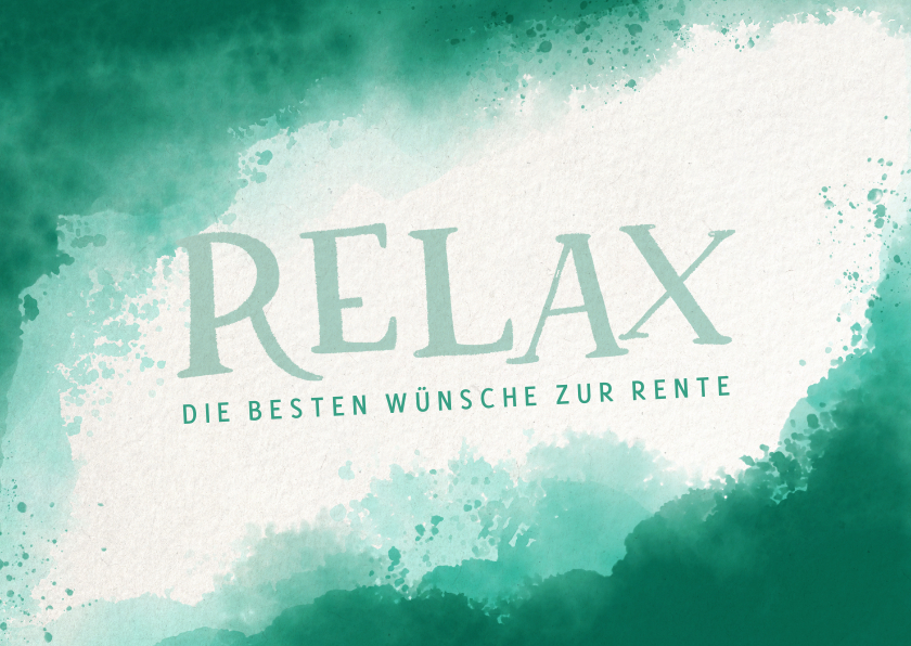 Glückwunschkarten - Glückwunschkarte Rente Lettering Relax