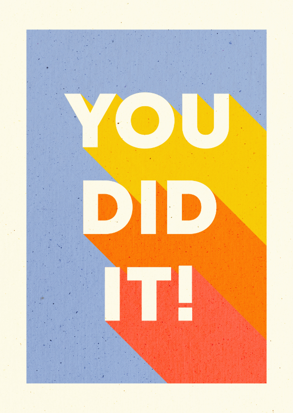 Glückwunschkarten - Glückwunschkarte 'You did it' bunt
