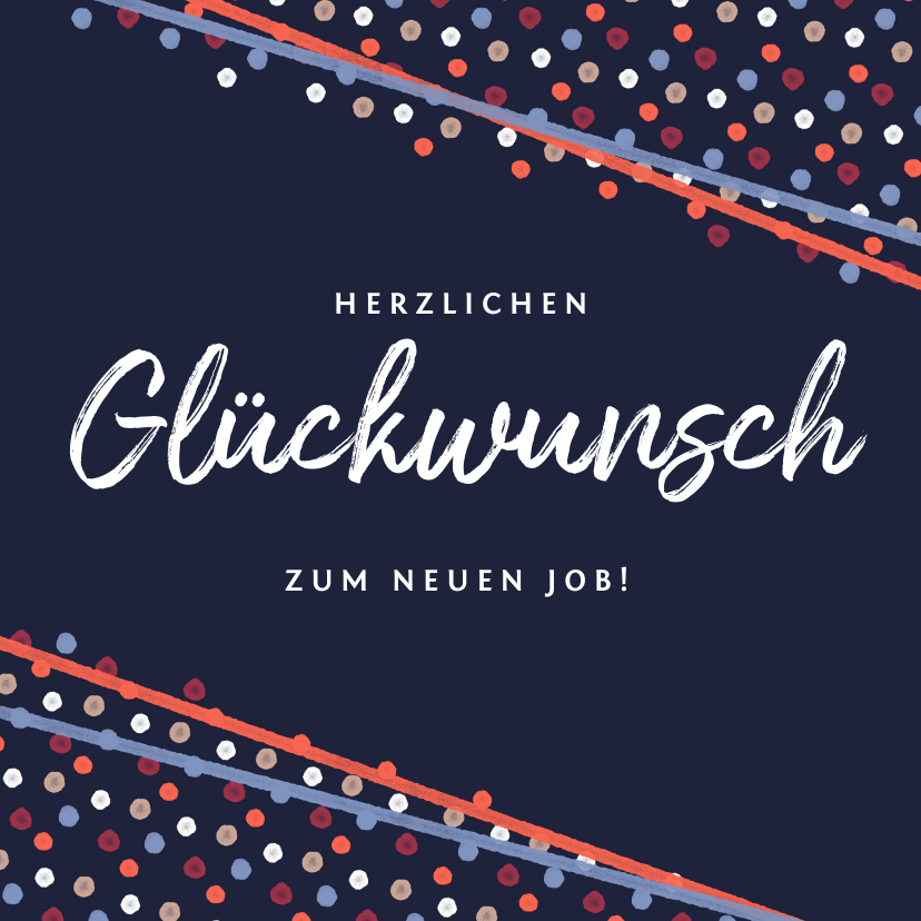 Glückwunschkarten - Glückwunschkarte zum neuen Job Punkte