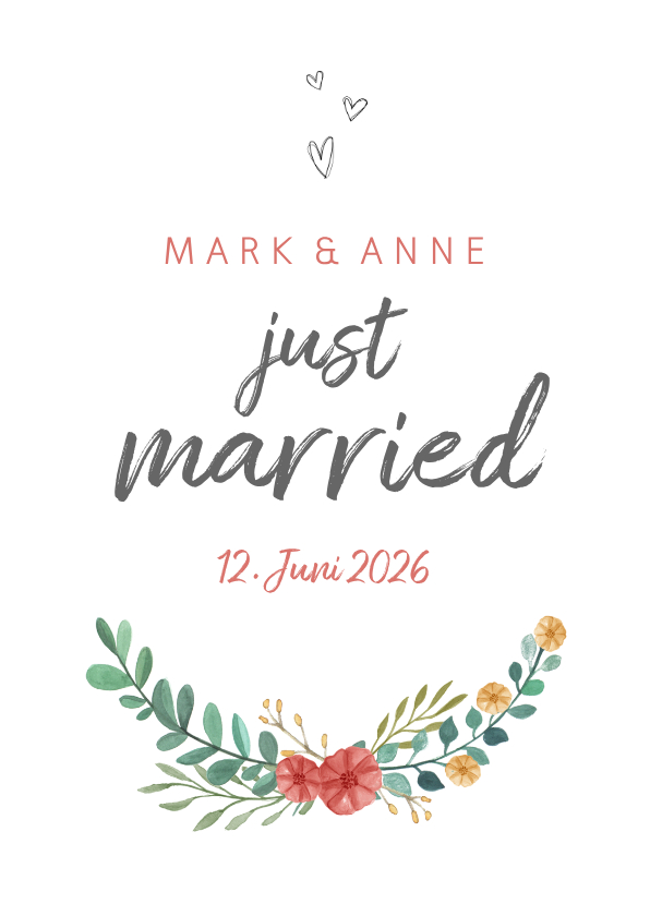 Glückwunschkarten - Glückwunschkarte zur Hochzeit Just married mit Blumen