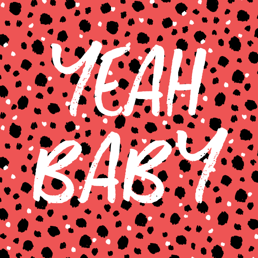 Glückwunschkarten - Glückwunschkarte zur Schwangerschaft 'Yeah Baby'