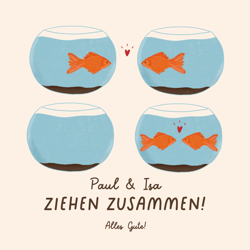 Glückwunschkarte Zusammen ziehen Goldfische im Glas - Glückwunschkarten Glückwunschkarten - Glückwunschkarte Zusammen ziehen Goldfische im Glas