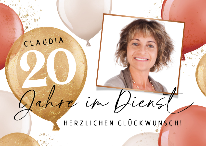 Glückwunschkarten - Karte Glückwunsch Dienstjubiläum Foto & rostrote Luftballons