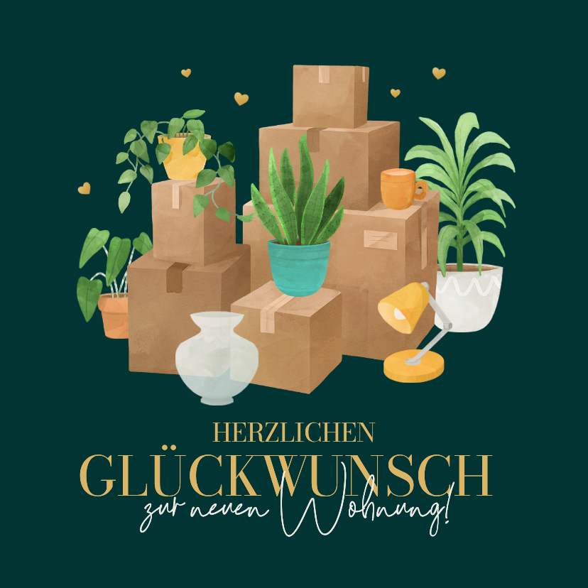 Glückwunschkarten - Karte Glückwunsch Einzug Kartons & Pflanzen