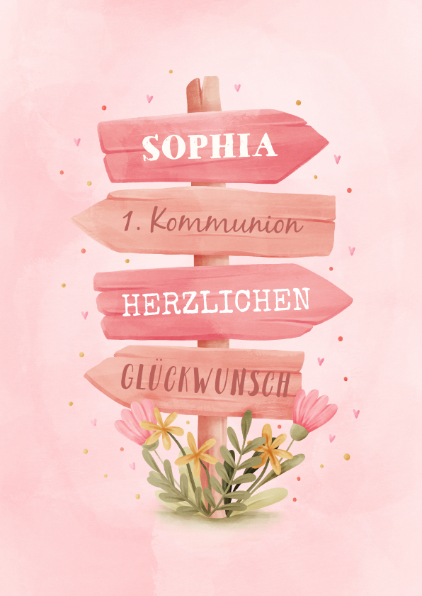 Glückwunschkarten - Karte Glückwunsch Kommunion Wegweiser & Blumen