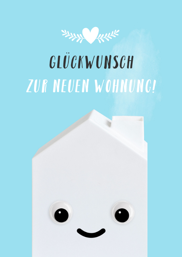 Glückwunschkarten - Lustige Glückwunschkarte neue Wohnung